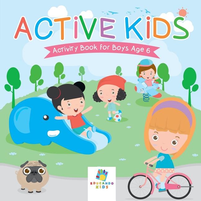 Front cover_Active Kids Activity Book for Boys Age 6