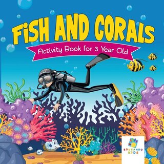 Couverture_Fish and Corals Activity Book for 3 Year Old