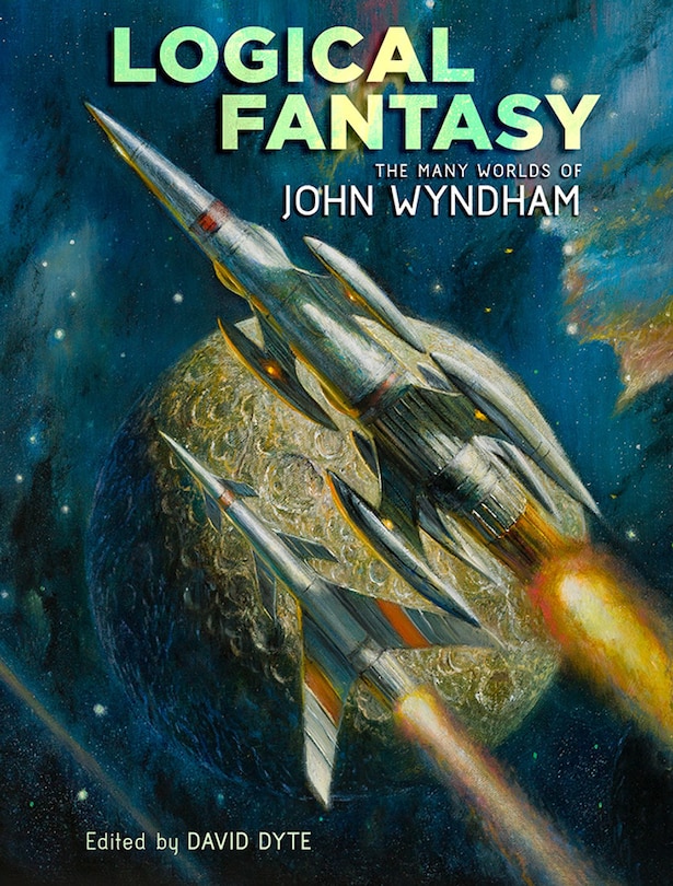 Front cover_Logical Fantasy: The Many Worlds of John Wyndham