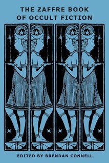 Front cover_The Zaffre Book of Occult Fiction
