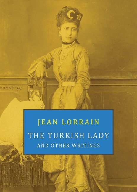 Front cover_The Turkish Lady and Other Writings