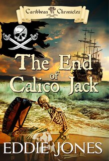 Front cover_The End of Calico Jack