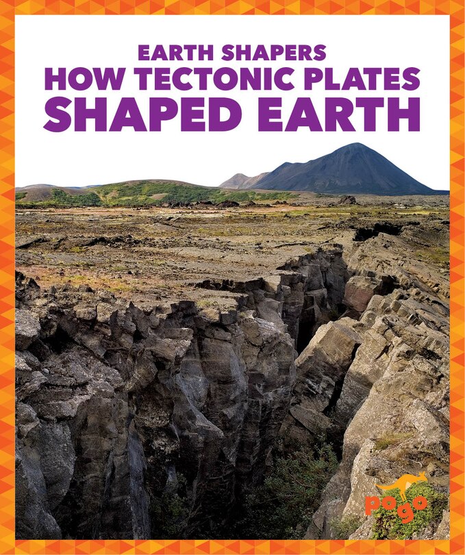 Front cover_How Tectonic Plates Shaped Earth