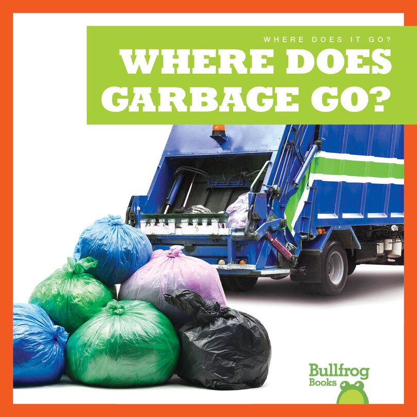 Couverture_Where Does Garbage Go?