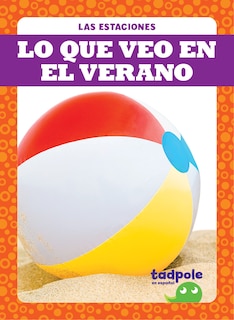 Couverture_Lo Que Veo En El Verano (What I See in Summer)