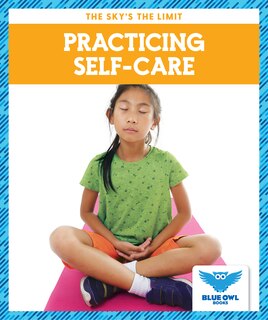 Front cover_Practicing Self-Care