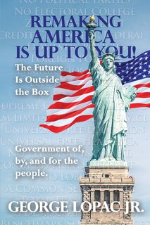 Couverture_Remaking America Is Up to You!