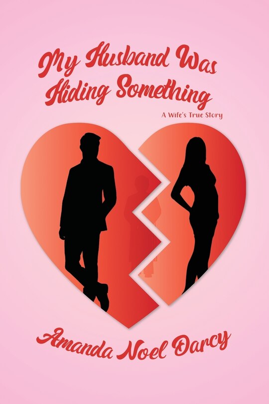 Front cover_My Husband Was Hiding Something