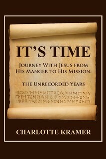 Couverture_It's Time to Journey with Jesus from His Manger to His Mission
