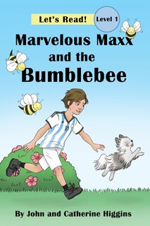 Front cover_Marvelous Maxx and the Bumblebee