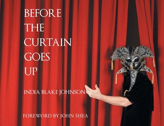 Front cover_Before The Curtain Goes Up