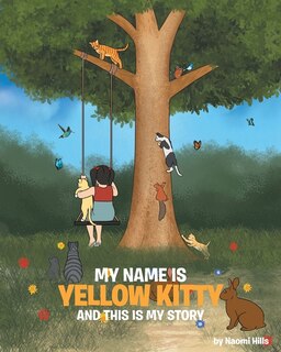 Couverture_My Name is Yellow Kitty and This is My Story