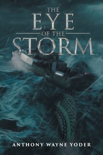 Front cover_The Eye Of The Storm