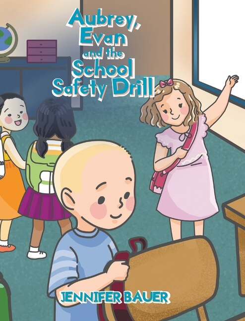 Front cover_Aubrey, Evan and the School Safety Drill