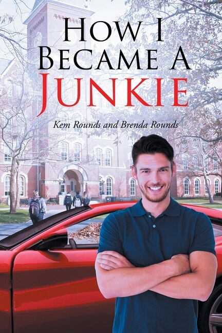 Front cover_How I Became A Junkie