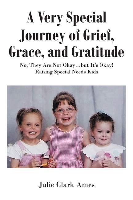 Front cover_A Very Special Journey of Grief, Grace, and Gratitude