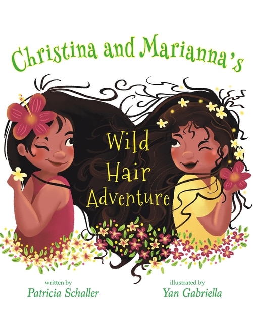 Front cover_Christina and Marianna's Wild Hair Adventure