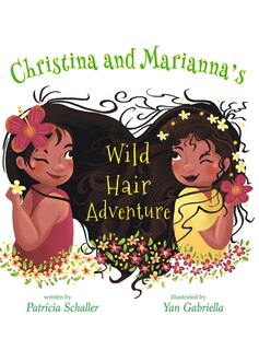 Front cover_Christina and Marianna's Wild Hair Adventure