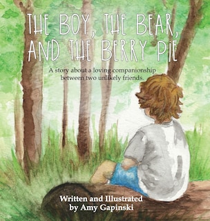 Front cover_The Boy, the Bear, and the Berry Pie