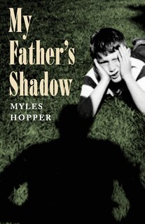 Front cover_My Father's Shadow