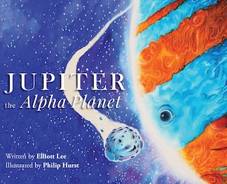 Front cover_Jupiter the Alpha Planet