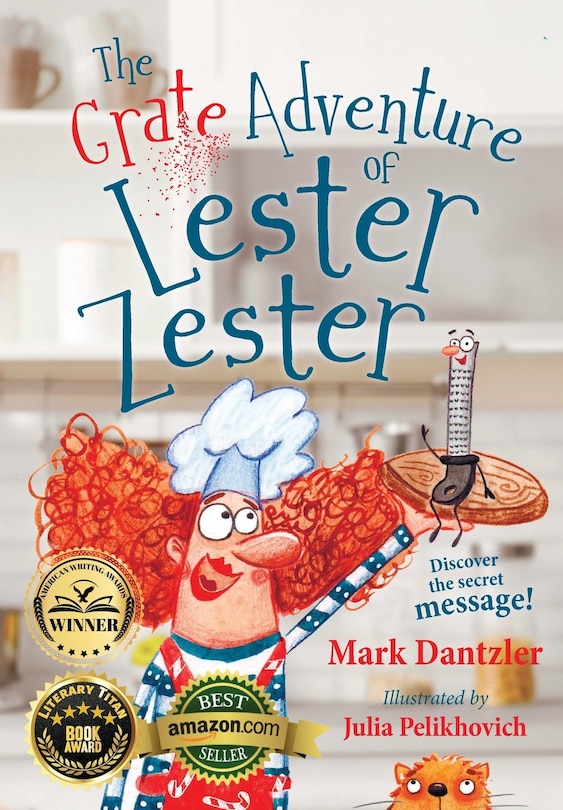 Front cover_The Grate Adventure of Lester Zester