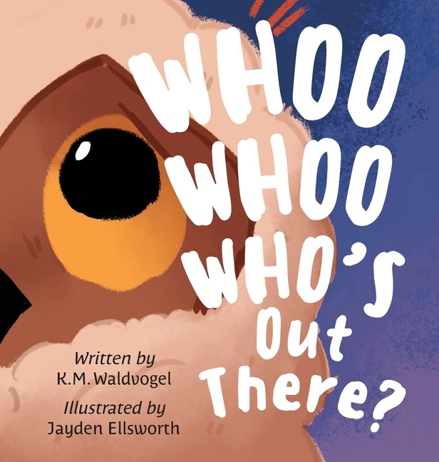 Front cover_Whoo Whoo Who's Out There?