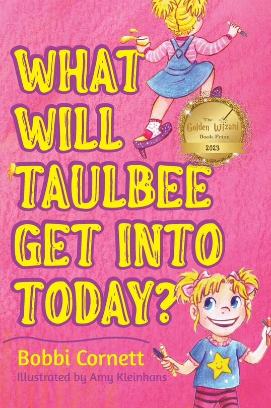 Couverture_What Will Taulbee Get Into Today?