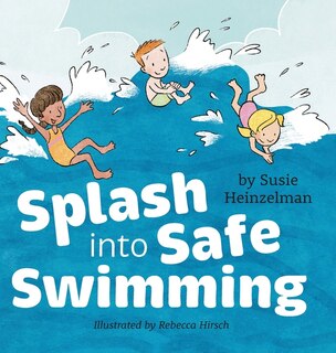 Front cover_Splash into Safe Swimming