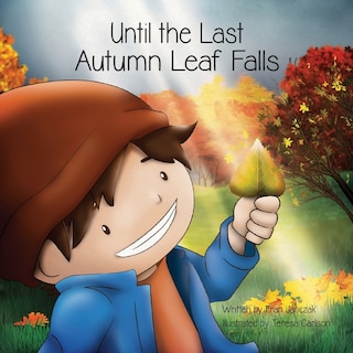 Front cover_Until the Last Autumn Leaf Falls