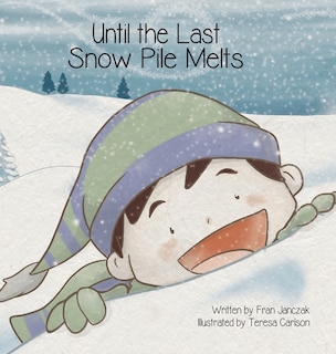 Couverture_Until the Last Snow Pile Melts