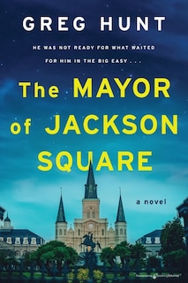 Front cover_The Mayor of Jackson Square