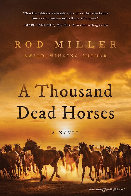Front cover_A Thousand Dead Horses
