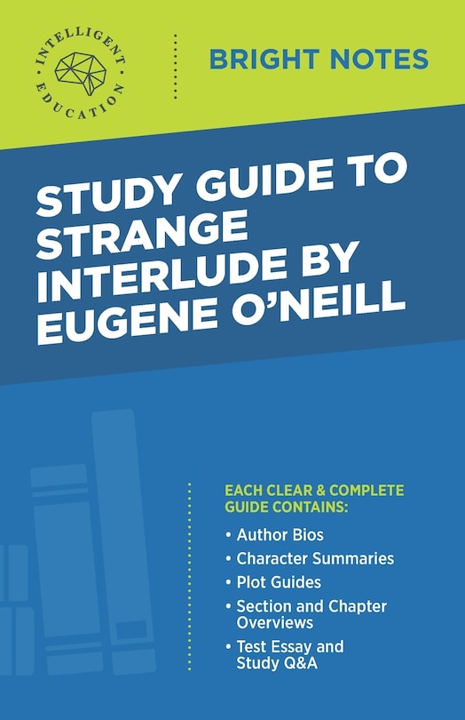 Couverture_Study Guide to Strange Interlude by Eugene O'Neill