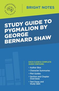 Front cover_Study Guide to Pygmalion by George Bernard Shaw