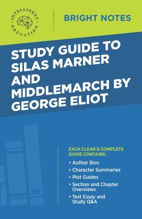 Couverture_Study Guide to Silas Marner and Middlemarch by George Eliot