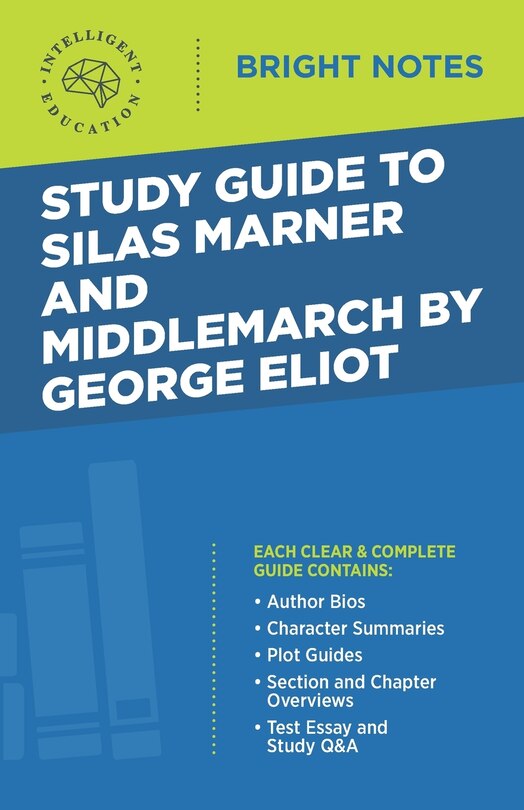 Couverture_Study Guide to Silas Marner and Middlemarch by George Eliot