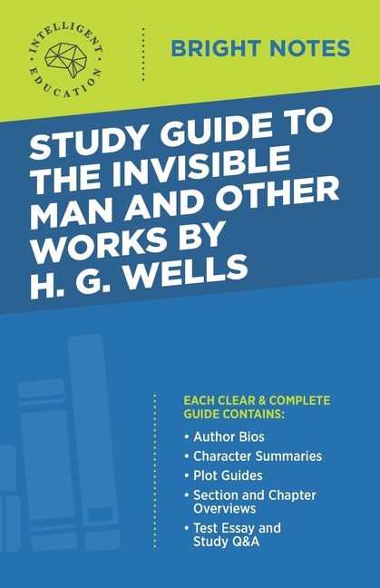 Front cover_Study Guide to The Invisible Man and Other Works by H. G. Wells