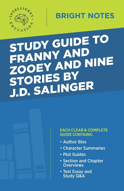 Front cover_Study Guide to Franny and Zooey and Nine Stories by J.D. Salinger
