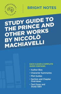 Couverture_Study Guide to The Prince and Other Works by Niccolo Machiavelli