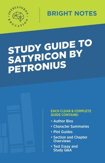 Front cover_Study Guide to Satyricon by Petronius