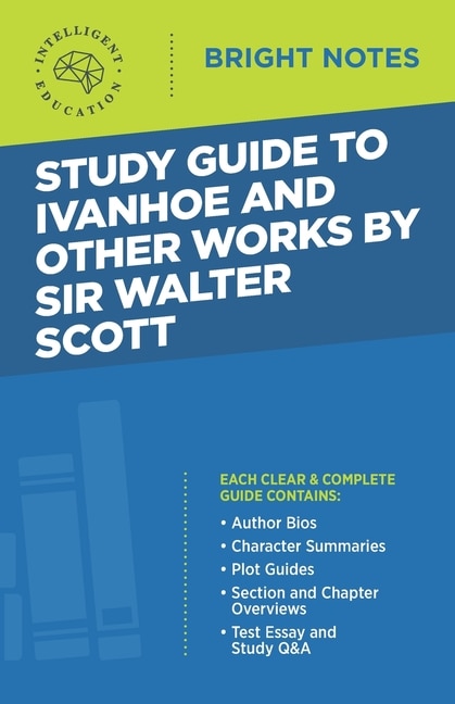 Couverture_Study Guide to Ivanhoe and Other Works by Sir Walter Scott