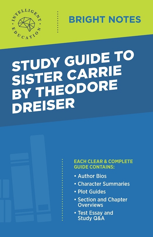 Couverture_Study Guide to Sister Carrie by Theodore Dreiser