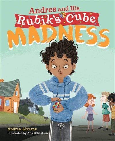 Front cover_Andres and His Rubik's Cube Madness