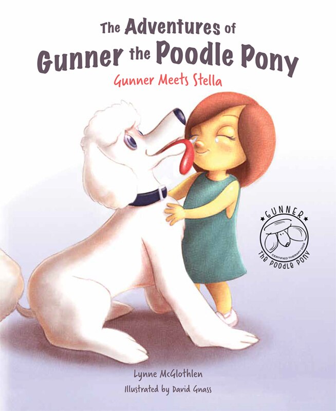 Front cover_The Adventures of Gunner the Poodle Pony: Gunner Meets Stella