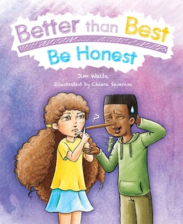 Better than Best: Be Honest