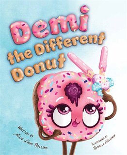 Demi the Different Donut