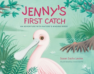 Couverture_Jenny's First Catch: An Adventure with Florida's Wading Birds