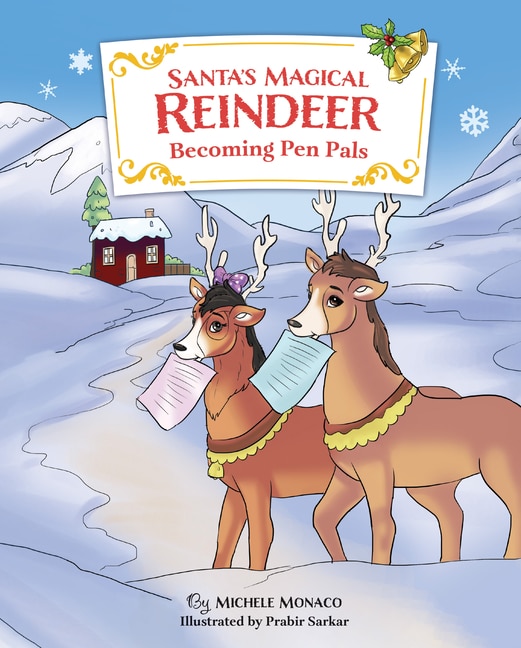 Front cover_Santa's Magical Reindeer: Becoming Pen Pals