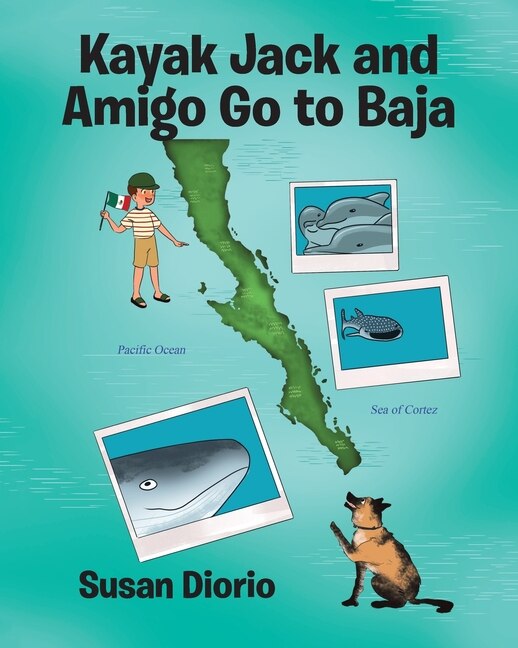 Front cover_Kayak Jack And Amigo Go To Baja